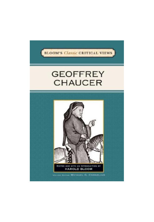 Geoffrey Chaucer (Bloom's Classic Critical Views)