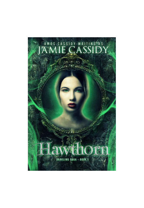 [The Darkling Saga 01] • Hawthorn