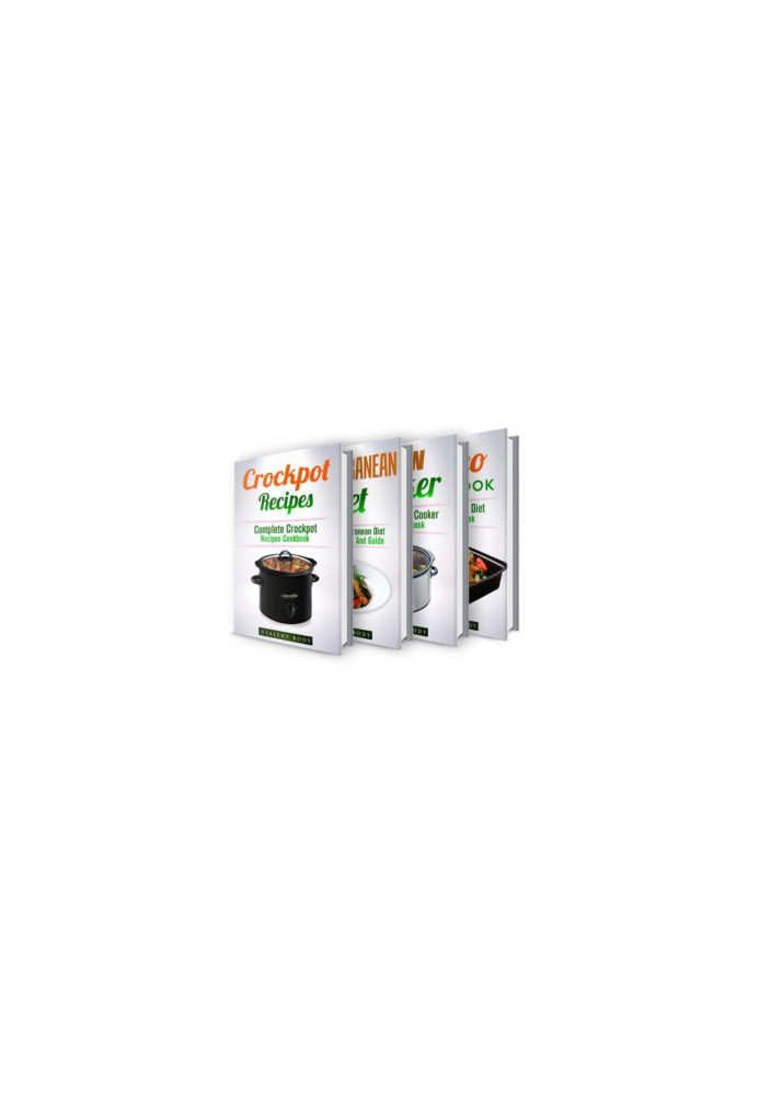 Cookbooks: Box Set: The Ultimate Recipes Cookbook Box Set