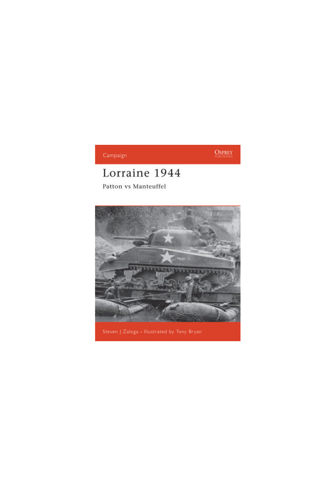 Lorraine 1944: Patton versus Manteuffel