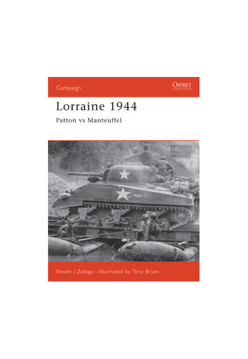 Lorraine 1944: Patton versus Manteuffel