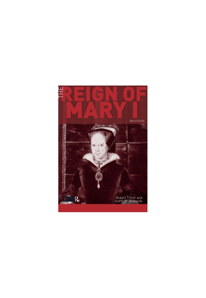 The Reign of Mary I