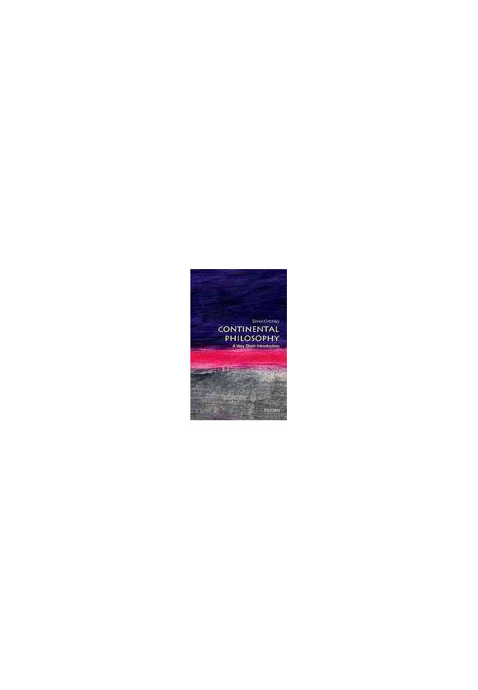 Continental philosophy : a very short introduction