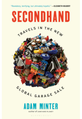 Secondhand: Travels in the New Global Garage Sale