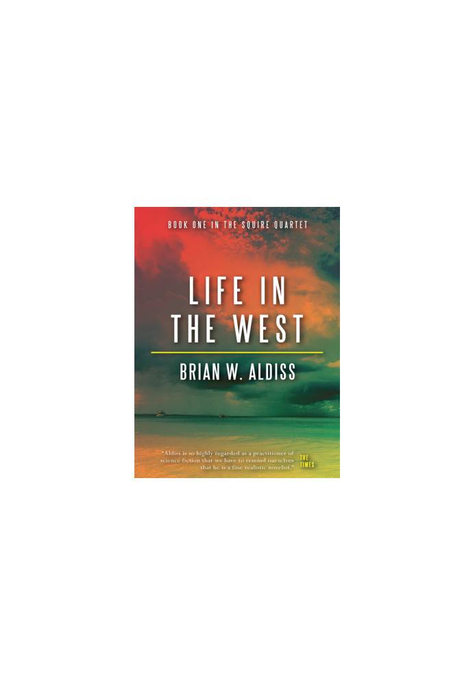 Life in the West