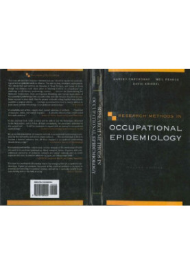 Research Methods in Occupational Epidemiology (Monographs in Epidemiology and Biostatistics)