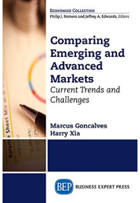 Comparing emerging and advanced markets : current trends and challenges