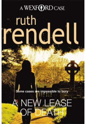A New Lease Of Death (Inspector Wexford, 2)