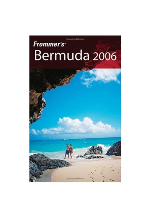 Frommer's Bermuda 2006 (Frommer's Complete)
