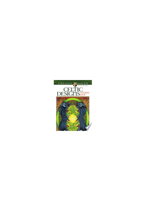 Creative Haven Celtic Designs Coloring Book (Creative Haven Coloring Books)