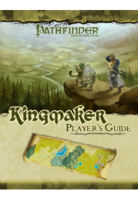 Pathfinder Adventure Path: Kingmaker Player's Guide