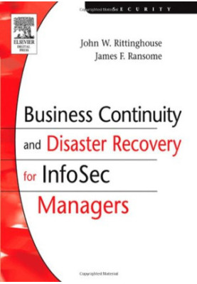Business Continuity and Disaster Recovery for Info: Sec Managers