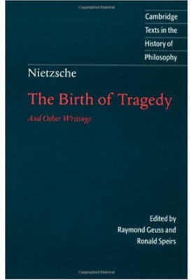 The Birth of Tragedy and Other Writings (Clearscan)