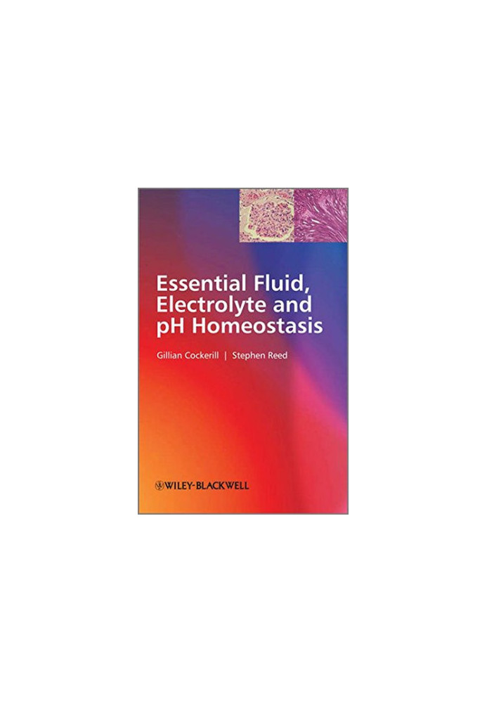 Essential fluid, electrolyte and pH homeostasis