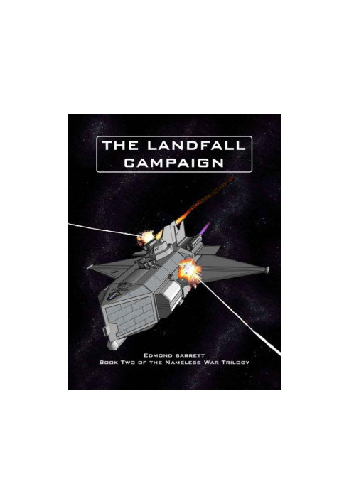 [Nameless War 02] • The Landfall Campaign