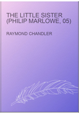 The Little Sister (Philip Marlowe, 05)