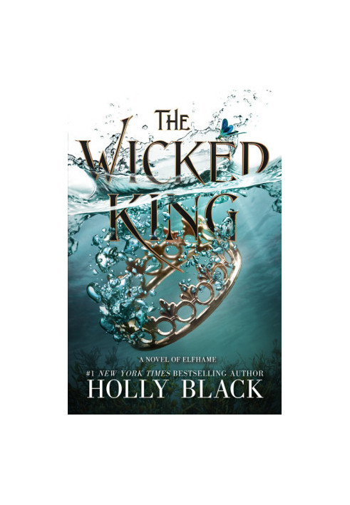 The Wicked King (The Folk of the Air Book 2)