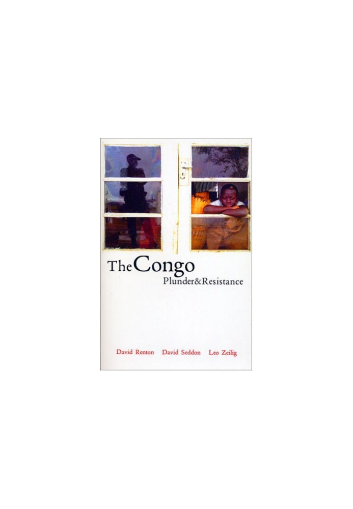 The Congo - Plunder and Resistance