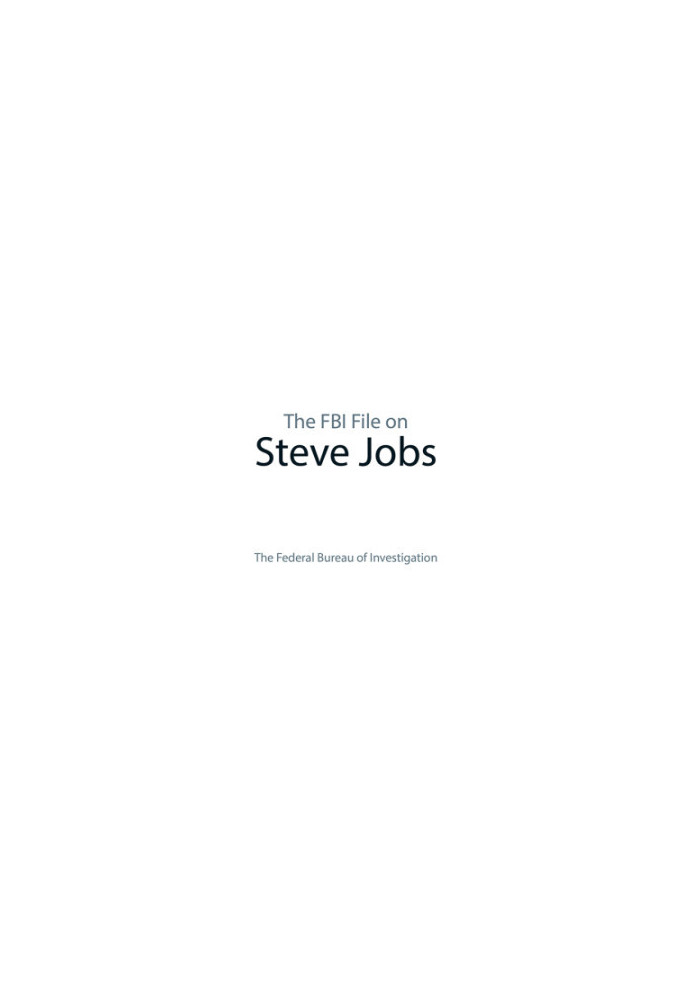 The FBI File on Steve Jobs
