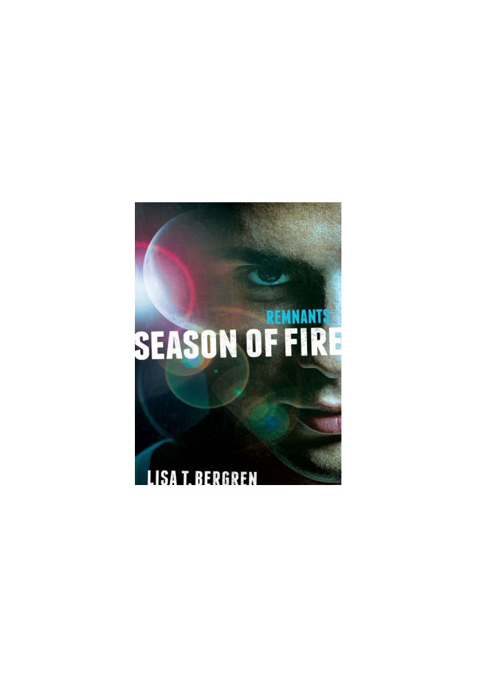 [The Remnants 02] • Season of Fire