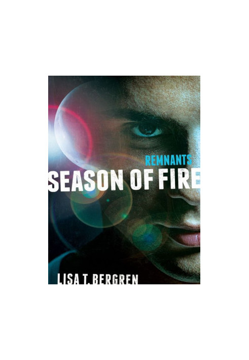 [The Remnants 02] • Season of Fire