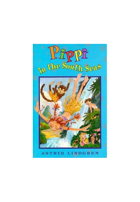 [Pippi Långstrump 03] • Pippi in the South Seas