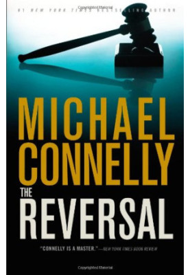 The Reversal ( The Lincoln Lawyer 3 )