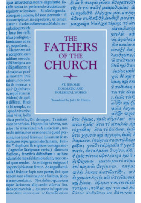 Dogmatic and Polemical Works (The Fathers of the Church 53)
