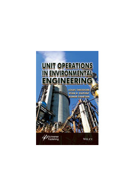 Unit Operations in Environmental Engineering