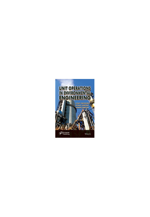 Unit Operations in Environmental Engineering