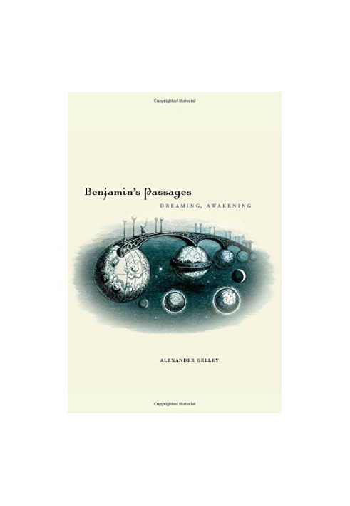 Benjamin's passages : dreaming, awakening