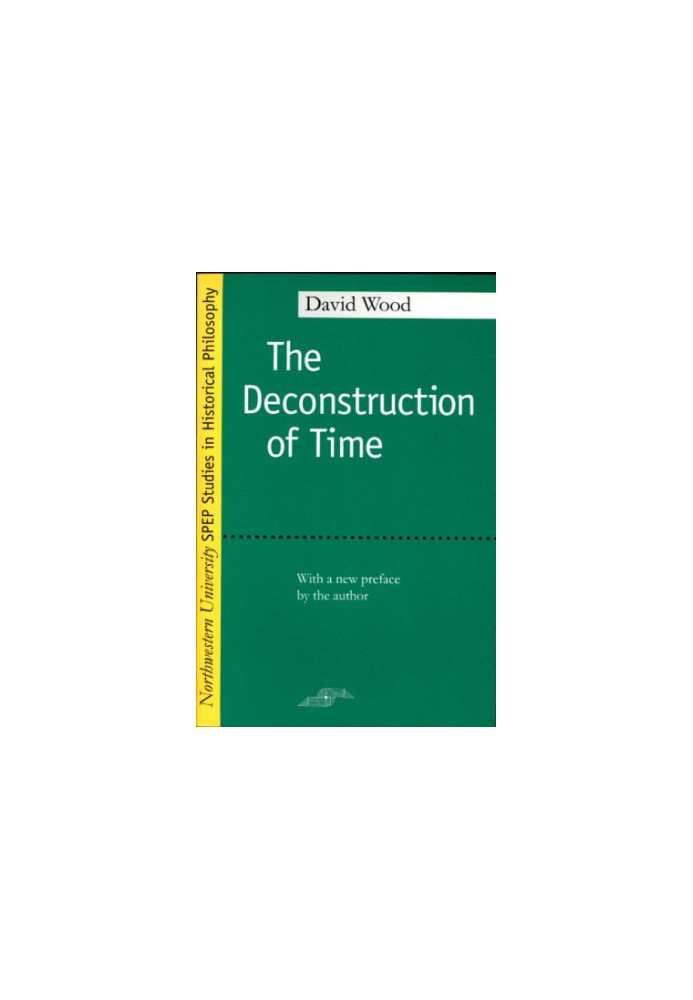 The Deconstruction of Time