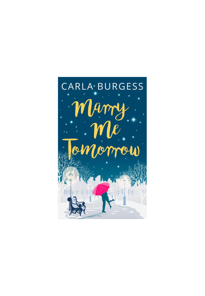 Marry Me Tomorrow · The perfect, feel-good read to curl up with this Christmas!
