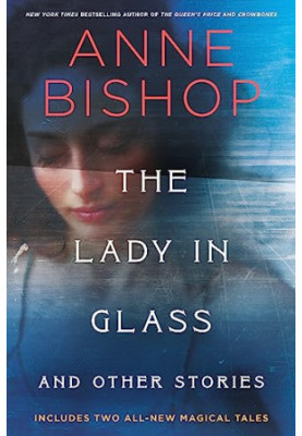 The Lady in Glass and Other Stories