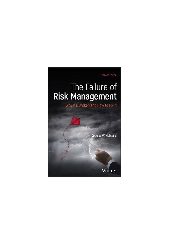 The Failure of Risk Management