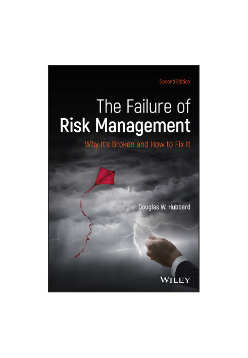 The Failure of Risk Management