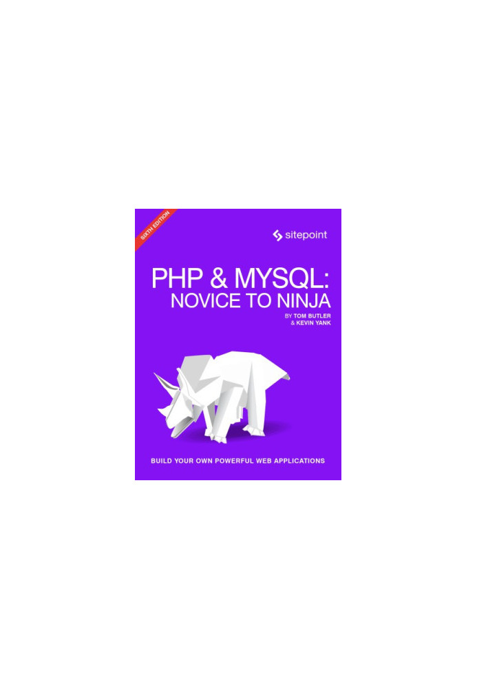 PHP & MySQL: Novice to Ninja