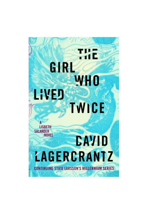 The Girl Who Lived Twice