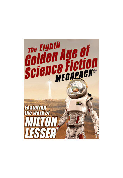 The Eighth Golden Age of Science Fiction Megapack