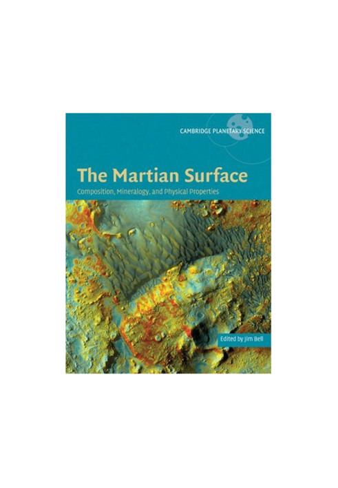 Martian Surface: Composition, Mineralogy and Physical Properties