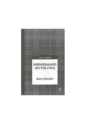 Kierkegaard on politics