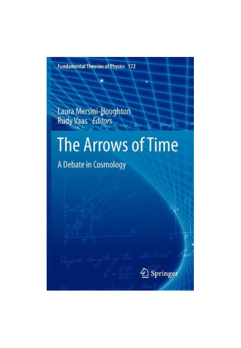The Arrows of Time: A Debate in Cosmology