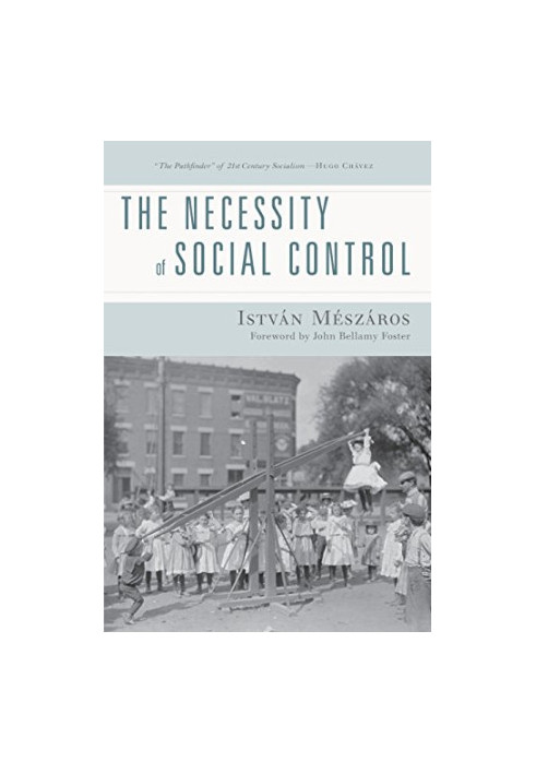 The necessity of social control