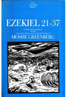 Ezekiel 21-37 (Anchor Yale Bible | AYB)