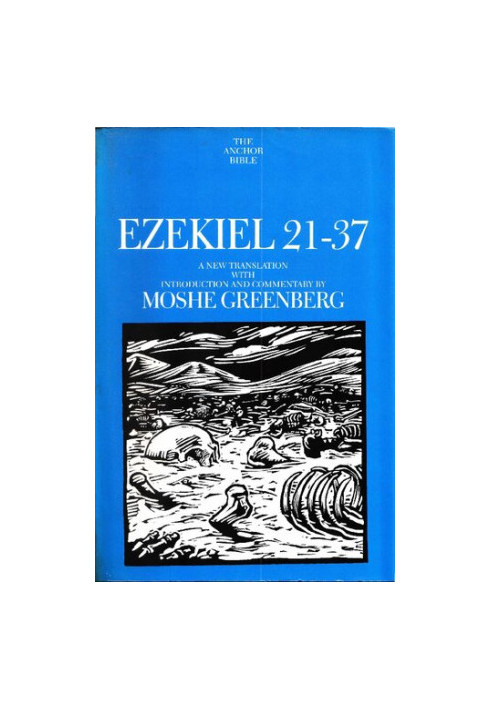 Ezekiel 21-37 (Anchor Yale Bible | AYB)