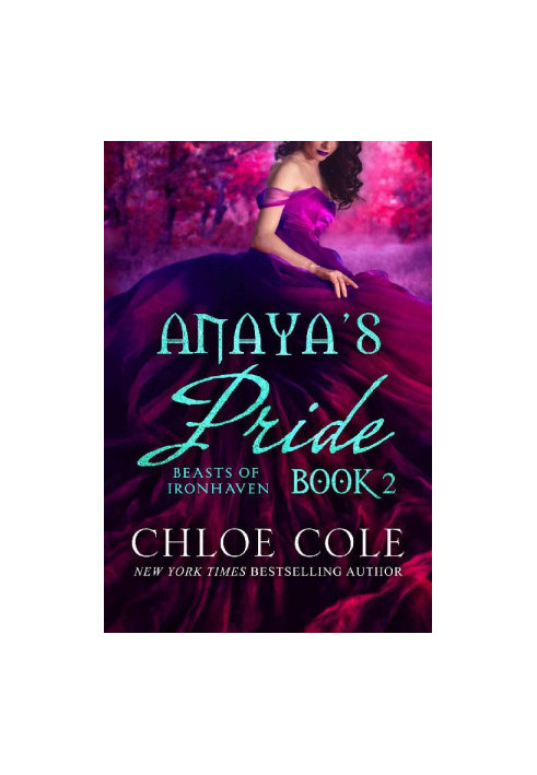 [Beasts of Ironhaven 02] • Anaya's Pride 2