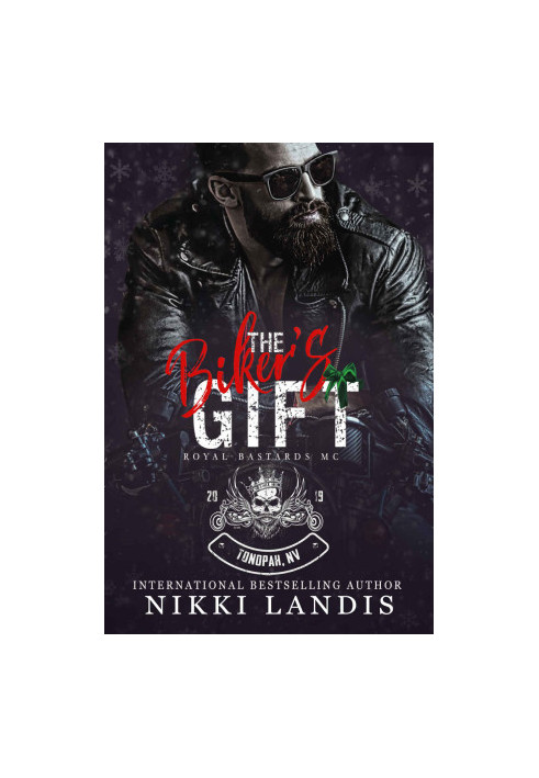 The Biker's Gift (Royal Bastards MC Tonopah NV 1)