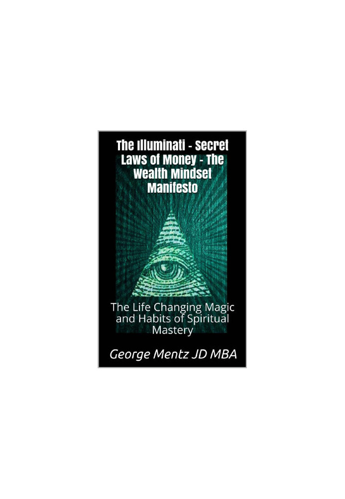 The Illuminati Secret Laws of Money