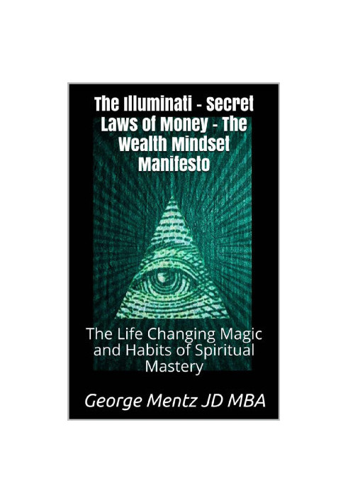 The Illuminati Secret Laws of Money