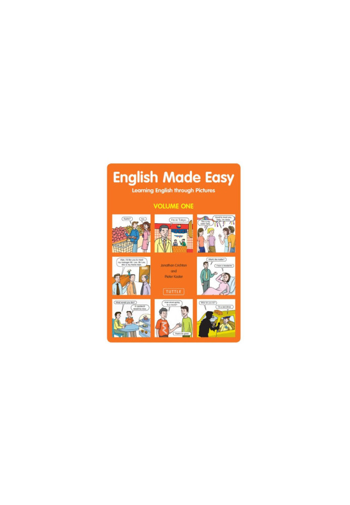 English Made Easy Volume One: Learning English Through Pictures